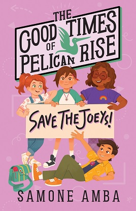the-good-times-of-pelican-rise-save-the-joeys-9781922419217