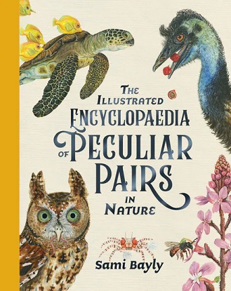 the-illustrated-encyclopaedia-of-peculiar-pairs-in-nature-9780734420046