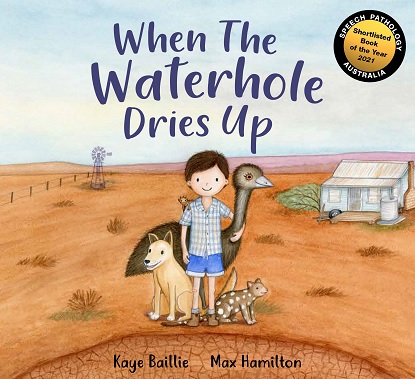 when-the-waterhole-dries-up-9781922081971