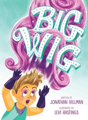 Big Wig [Picture Book]