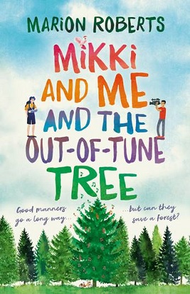 Mikki-and-Me-and-the-Out-of-Tune-Tree-Marion-Roberts-9781760526795