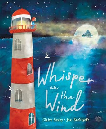 Whisper-on-the-Wind-Claire-Saxby-9781760526887