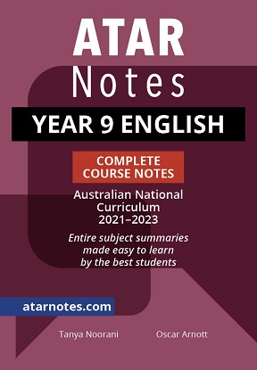 ATARNotes:  Year  9  English - Complete Course Notes (2021-2023) [Australian National Curriculum]