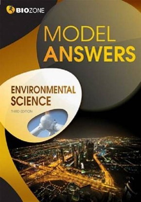 Biozone:  Environmental Science - Model Answers [For the VCE]