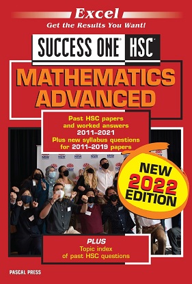 Excel Success One:  HSC Mathematics Advanced - 2022
