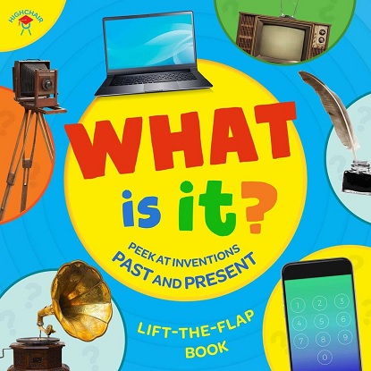 What Is It? (Highchair U) (Educational Board Books for Toddlers, Lift-the-Flap Board Book)