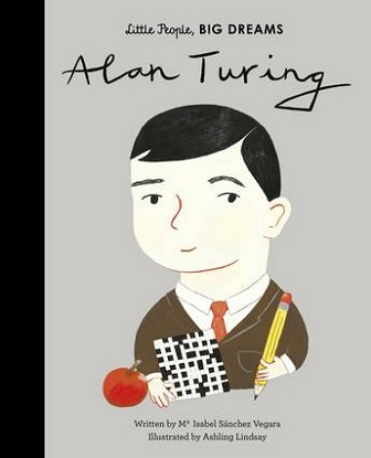 Alan-Turing-Little-People-Big-Dreams-9780711246775