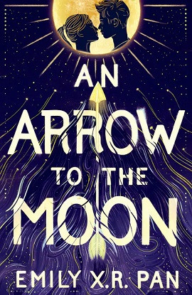an-arrow-to-the-moon-9781510102989