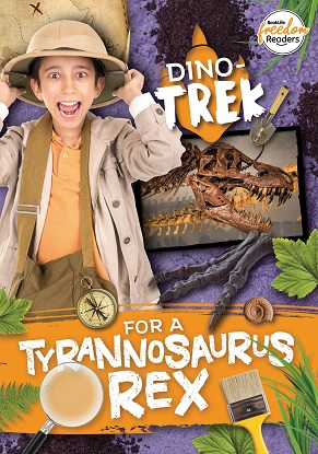 Booklife Freedom Readers: Dino-Trek for a Tyrannosaurus Rex