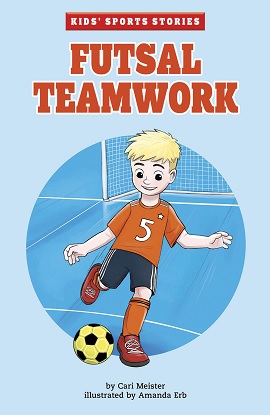 kids-sports-stories-futsal-teamwork-9781663921451