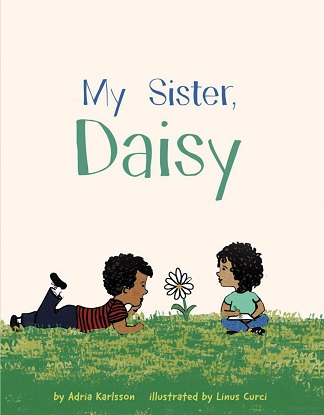 My Sister, Daisy