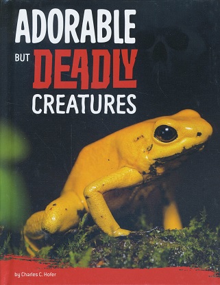 Killer Nature: Adorable but Deadly Creatures