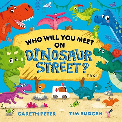 Who-Will-You-Meet-on-Dinosaur-Street-9781471199424