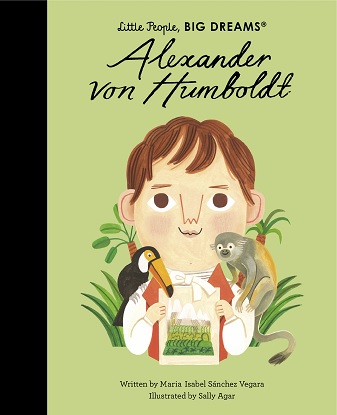 alexander-von-humboldt-little-people-big-dreams-9780711271227