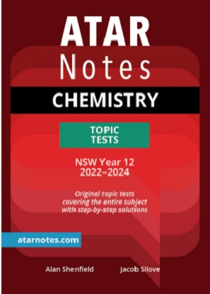 ATARNotes:  Chemistry - Topic Tests NSW Year 12 [2022-2024]