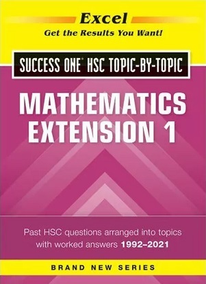 excel-success-one-hsc-topic-by-topic-mathematics-extension-1-9781741257311
