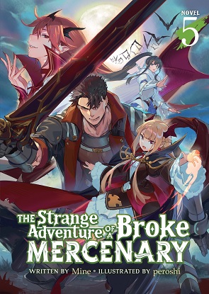 the-strange-adventure-of-a-broke-mercenary-light-novel-vol-5-9781638582892