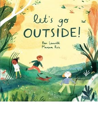 Let's Go Outside! [Picture book]