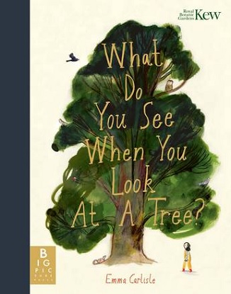 What-Do-You-See-When-You-Look-At-a-Tree-9781800781276