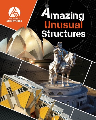 Amazing Structures: Amazing Unusual Structures