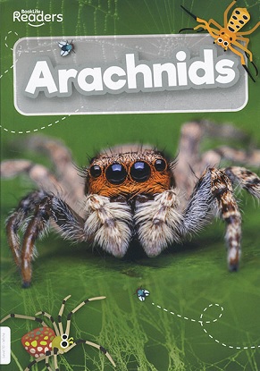 Booklife Readers Non-Fiction: Level 10 (White) Arachnids
