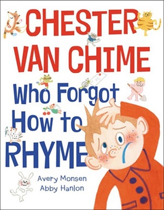 chester-van-chime-who-forgot-how-to-rhyme-9780759554825