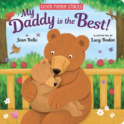 Clever Family Stories:  My Daddy Is the Best