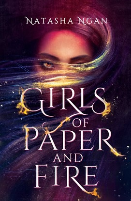 Girls of Paper and Fire:  1