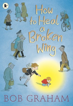 how-to-heal-a-broken-wing-9781406325492
