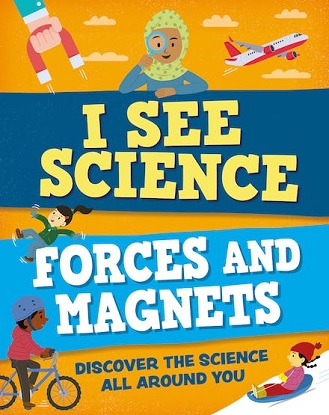 i-see-science-forces-and-magnets-9781526315045