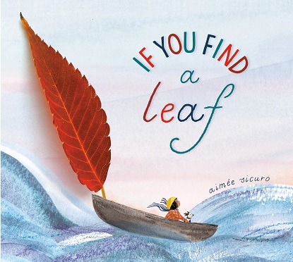 if-you-find-a-leaf-9780593306598