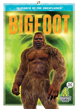 in-search-of-the-unexplained-bigfoot-9781645194835