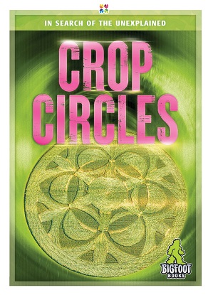 In Search of the Unexplained: Crop Circles