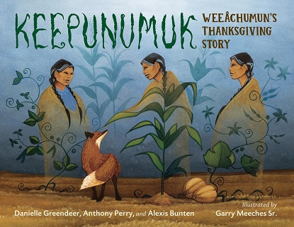 Keepunumuk Weeâchumun's Thanksgiving Story