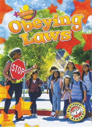 Responsible Citizenship: Obeying Laws