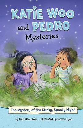 Katie Woo and Pedro Mysteries: The Mystery of the Stinky Spooky Night