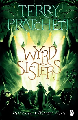 Wyrd Sisters (Discworld Novel 6)
