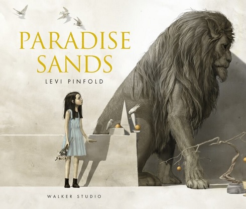 Paradise Sands: A Story of Enchantment [Picture storybook]