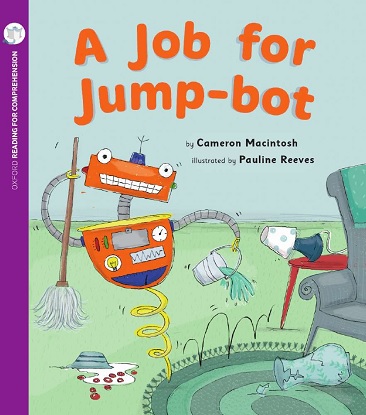 A Job for Jump-Bot: Oxford Level 3: Pack of 6