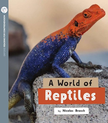 A World of Reptiles: Oxford Level 11: Pack of 6