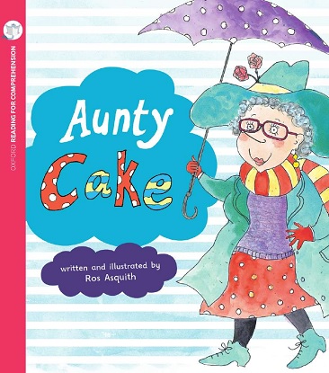 Aunty Cake: Oxford Level 7: Pack of 6