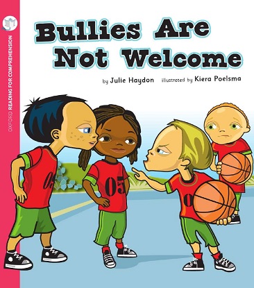 Bullies are Not Welcome: Oxford Level 4: Pack of 6
