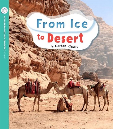 From Ice to Desert: Oxford Level 10: Pack of 6