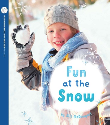 Fun at the Snow: Oxford Level 3: Pack of 6