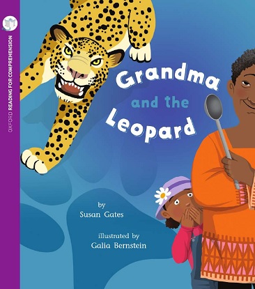 Grandma and the Leopard: Oxford Level 9: Pack of 6