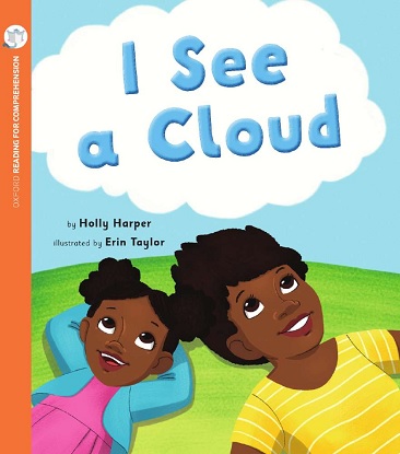 I See a Cloud: Oxford Level 1+: Pack of 6