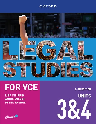 Legal Studies for VCE - Justice and Outcomes - Units 3 & 4 [Student Book + oBook pro] 16e