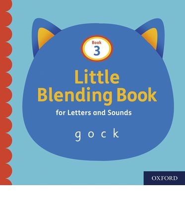 Little Blending Books for Letters and Sounds: Book 3