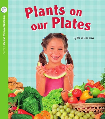 Plants on our Plate: Oxford Level 5: Pack of 6