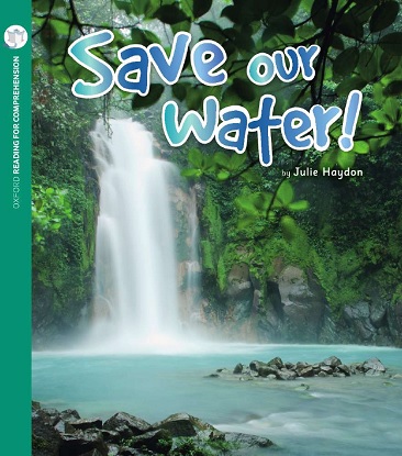 Save Our Water: Oxford Level 7: Pack of 6